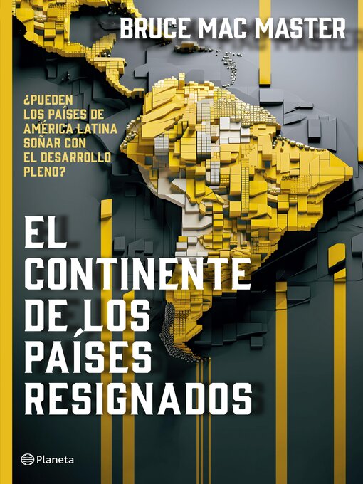 Cover image for El continente de los paises resignados